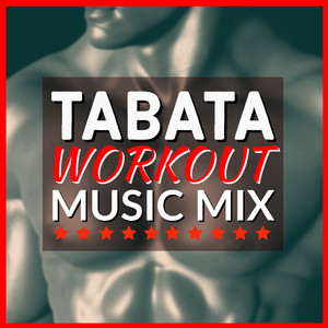 Tabata Workout Music Mix