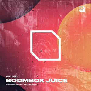 Boombox Juice (Extended Mix)