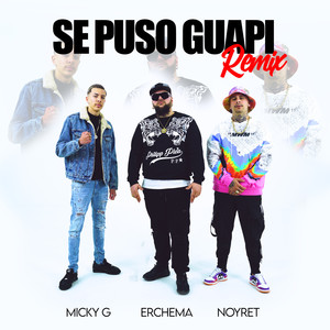 Se Puso Guapi (Remix)