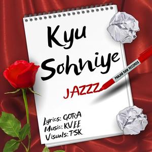 KYU SOHNIYE (feat. JAZZZ)