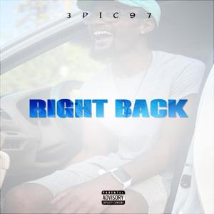 RIGHT BACK (Explicit)