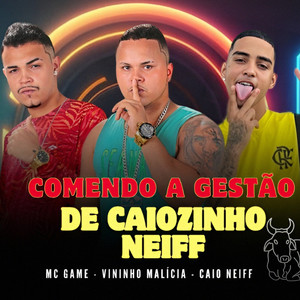 Comendo a Gestão De Caio Neiff (Explicit)