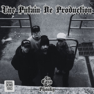 Une Putain De Production (Original Demo 1993) [Explicit]