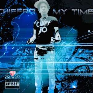 My Time (Explicit)