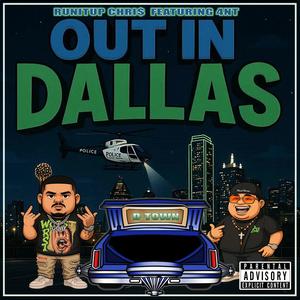Out In Dallas (feat. 4NT) (Explicit)