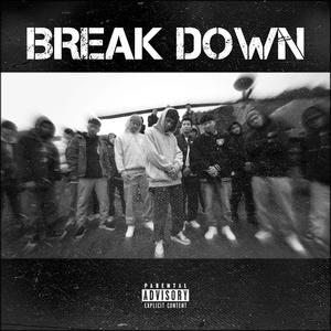 Break Down