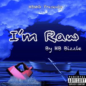 Im Raw (Freestyle) [Explicit]