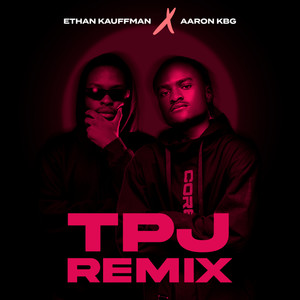 TPJ (REMIX)