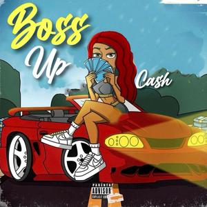 Boss Up (Explicit)