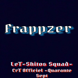 Frappzer (Explicit)