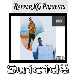 Suicide (Explicit)