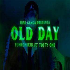 Old Day (feat. Toffy One) (Explicit)