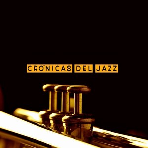 Crónicas del Jazz