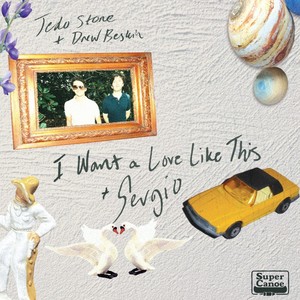 I Want a Love Like This / Sergio