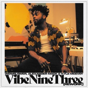 VibeNineThree (Rework)