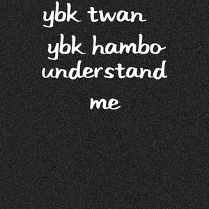 Understand Me (Explicit)