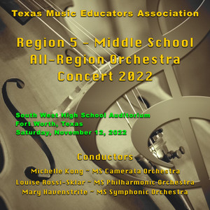 Texas Music Educators Association Region 5 Middle School Orchestras 2022 (live)