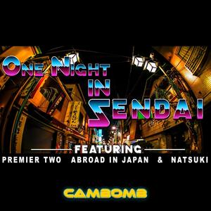 One Night In Sendai (Explicit)