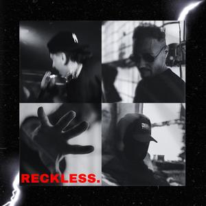 Reckless (feat. J Aspn & Rosé Blakk) (Explicit)