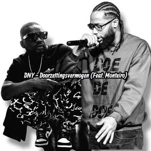 Doorzettingsvermogen (feat. Monteiro) (Explicit)