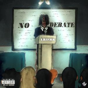 No Debate (Explicit)