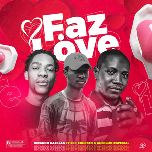 Faz o Love (Explicit)