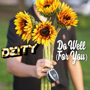 Do Well(For You)