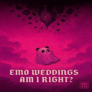 EMO WEDDINGS AM I RIGHT?