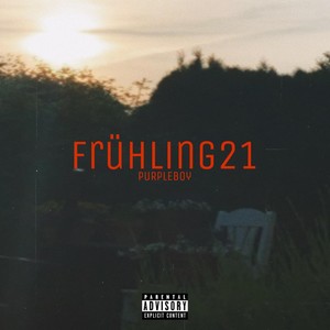 Frühling21 (Explicit)