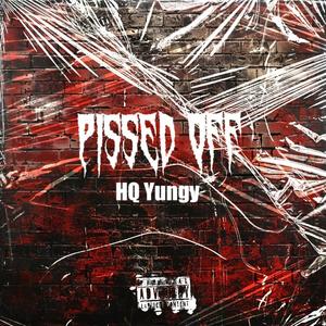 Pissed Off (Explicit)