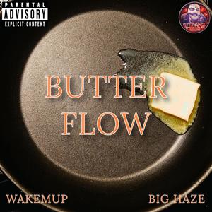 Butter Flow (feat. Big Haze) (Explicit)