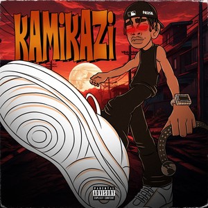 KamiKazi (Explicit)