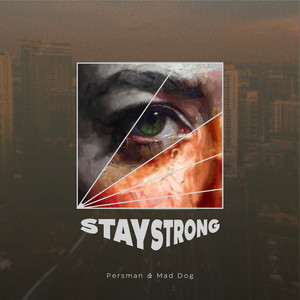 Stay Strong (Explicit)