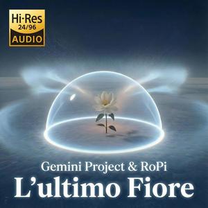L'ultimo Fiore (feat. RoPi) (Special Version Hi-Res 24/96)