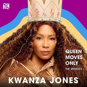 Queen Moves Only (DJ Kue Remix Radio Edit)
