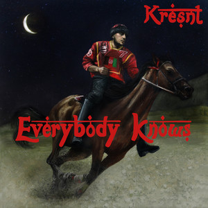 EVERYBODY KNOWS (Explicit)