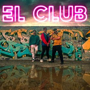 EL CLUB (feat. ANUX & BIG MIKE)