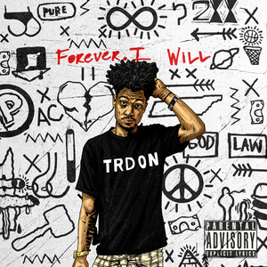 Forever. I Will (Explicit)