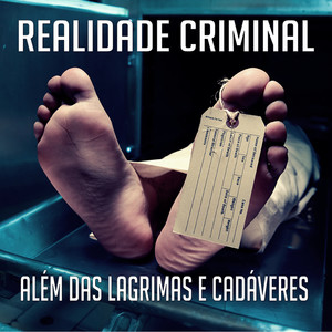 Alem das lagrimas e Cadáveres (Explicit)