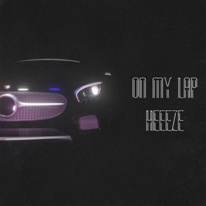 On My Lap (Explicit)