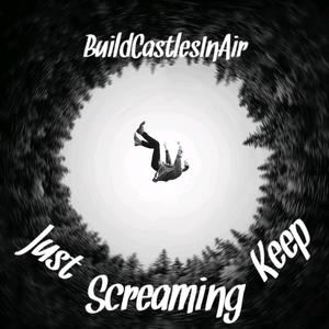 Just Keep Screaming (Depressed Edition) [Explicit]