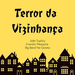 Terror da Vizinhança