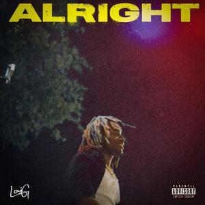 Alright (Explicit)