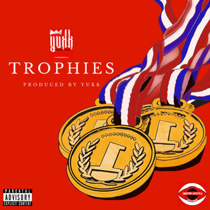 Trophies (Explicit)