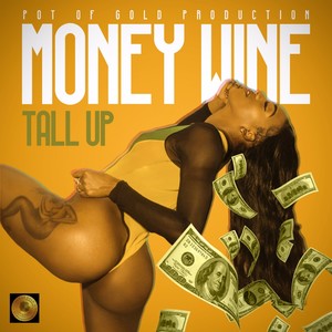 Money Wine (Explicit)