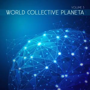 World Collective: Planeta, Vol. 3