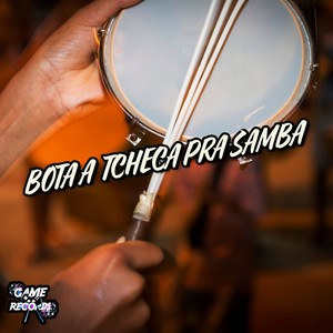 Bota a Tcheca Pra Samba (Explicit)