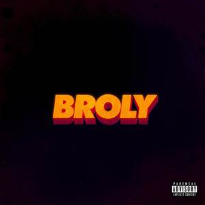 Broly (Explicit)