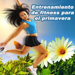 Entrenamiento de Fitness para el Primavera (Remix)