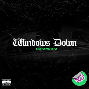 Windows Down (Explicit)